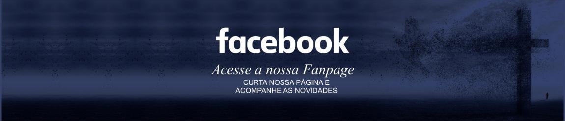 Clique aqui e acesse a nossa fanpage