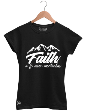 CAMISETA A FÉ MOVE MONTANHAS