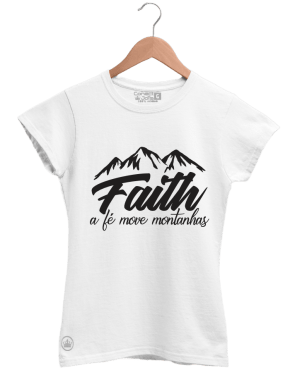 CAMISETA A FÉ MOVE MONTANHAS